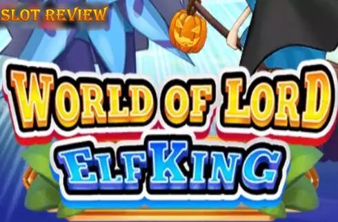 World of Lord Elf King slot